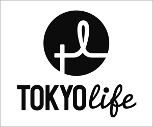 【TOKYO LIFE】